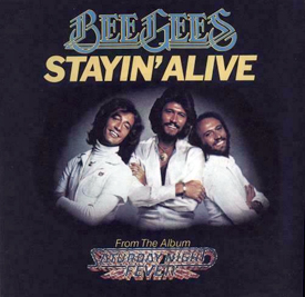Stayin Alive - The Bee Gees